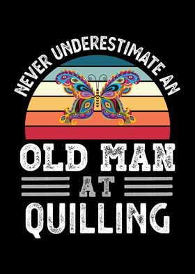 Old Man at Quilling