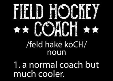 Field Hockey Coach Definit