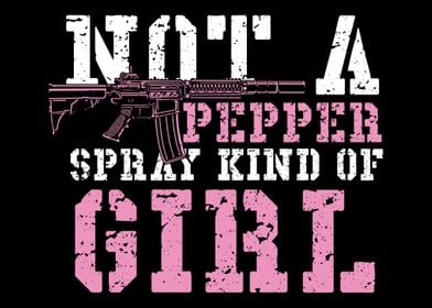 Not A Pepper Spray Kind Of