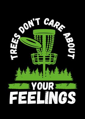 Trees dont care about disc