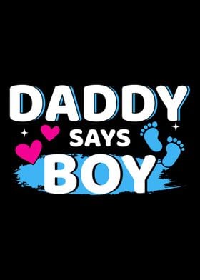 Gender reveal daddy says b