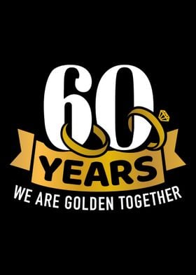 60 years we are golden tog