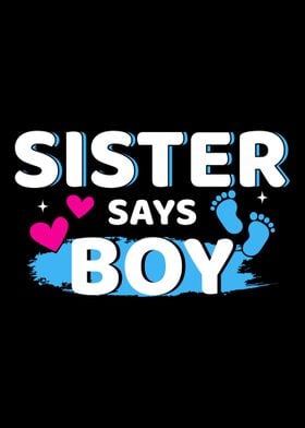 Gender reveal sister says 