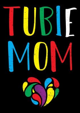 Tubie Mom