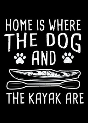 Home Is Where The Dog And 