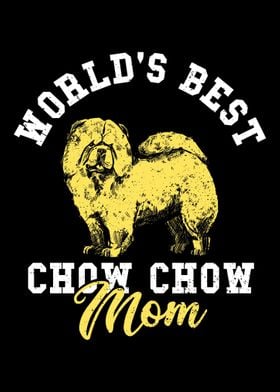 Worlds Best Chow Chow Mom