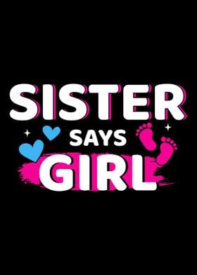 Gender reveal sister says 