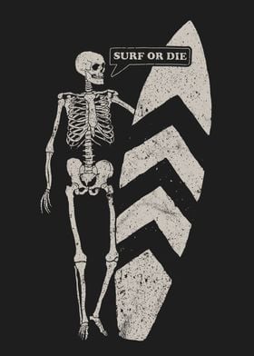 Surf or die