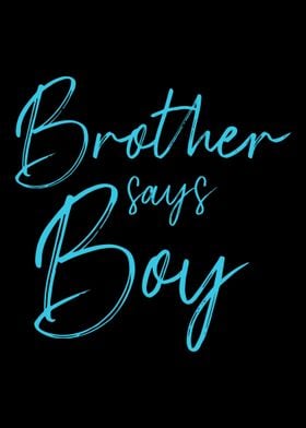 Gender reveal brother says