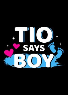 Gender reveal tio says boy