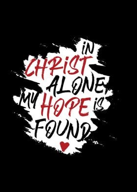 In Christ Alone My Hope Is