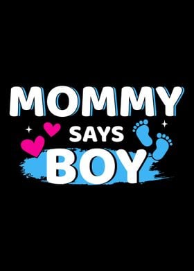 Gender reveal mommy says b