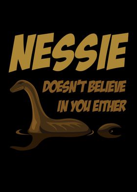 Doesnt Believe Nessie