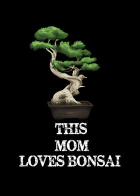 This Mom Loves Bonsai 