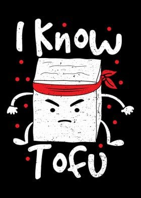 I Know Tofu