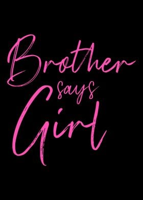 Gender reveal brother says