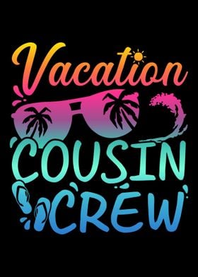Vacation cousin crew beach