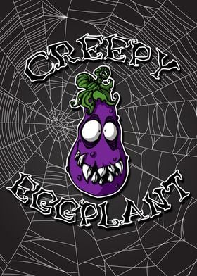 Creepy eggplant