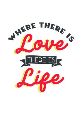 Where there is Love There