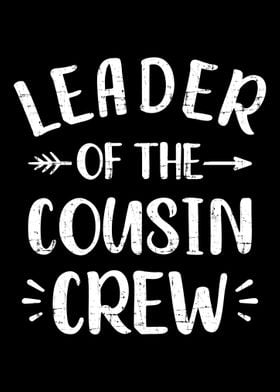 Leader of the cousin crew