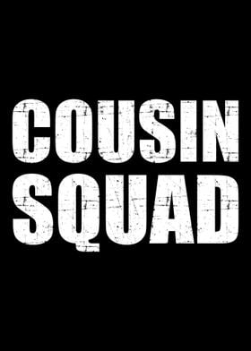 Cousin squad