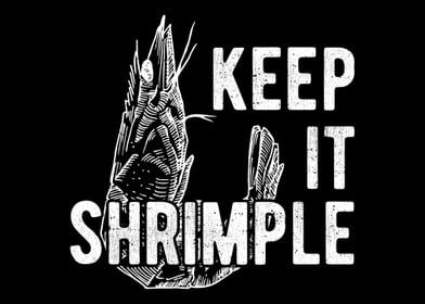 Keep It Shrimple