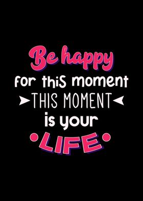 Be Happy Life