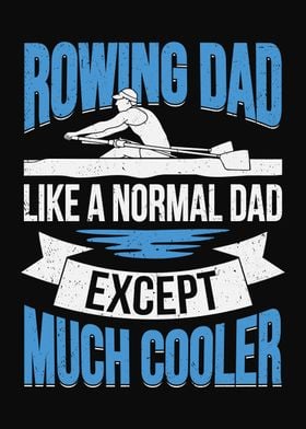 Funny Rowing Dad Design