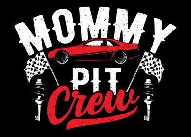 Mommy Pit Crew