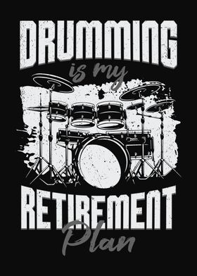 Retirement Plan Drumming