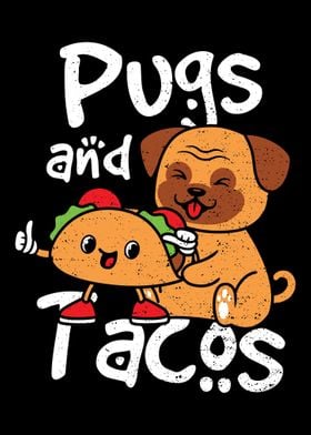 Pugs And Tacos