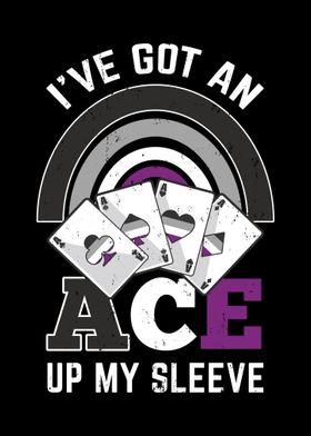 Got An Ace Up My Sleeve