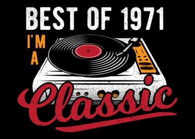 Best Of 1971 Im A Classic