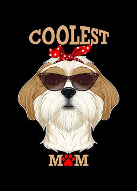 Coolest Dog Mom I Shih Tzu