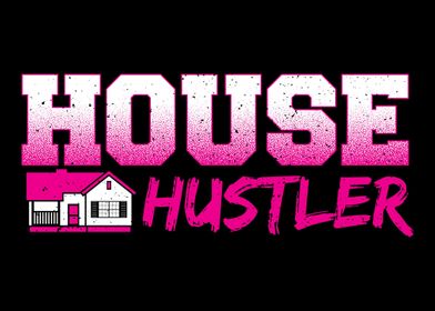 House Hustler