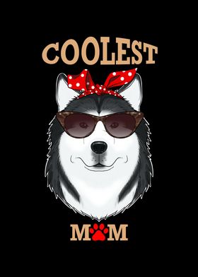 Coolest Dog Mom I Husky