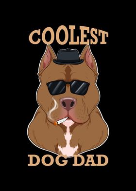 Coolest Dog Dad I Pitbull