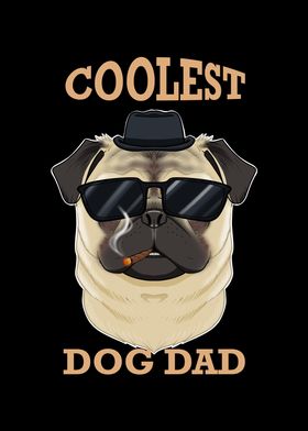 Coolest Dog Dad I Pug Dad