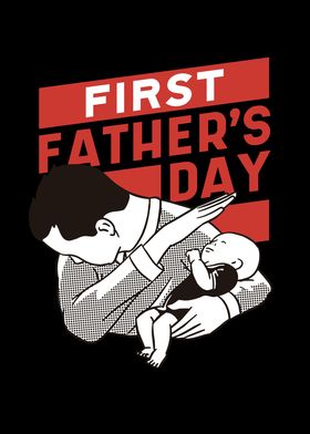 Dabbing Dad First Fathers