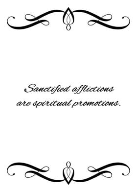 Sanctified Afflictions