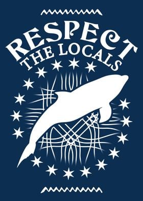 Respect Local Dolphins
