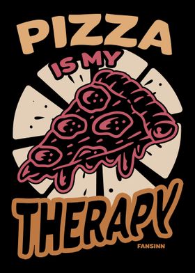 Pizza Is My Therapy