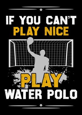 Play Nice Play Water Polo