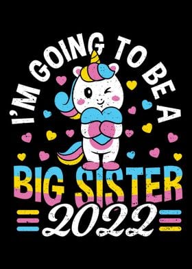 Im Going To Be A Big Sist