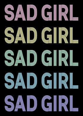 Retro Pastel Sad Girl Text