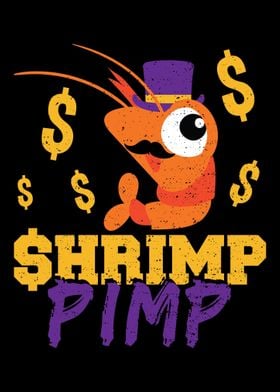 Shrimp Pimp