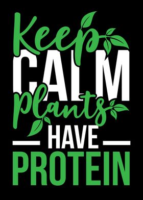 Plants Have Protein
