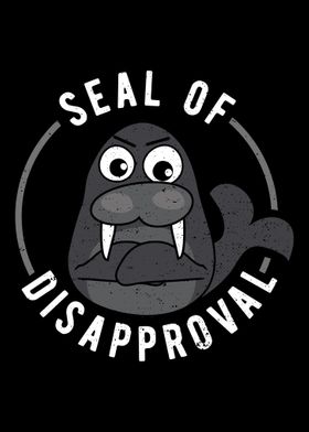 Seal Of Disapproval