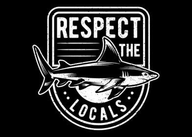 Respect The Locals