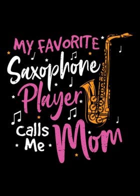 My Favorite Saxophone Play